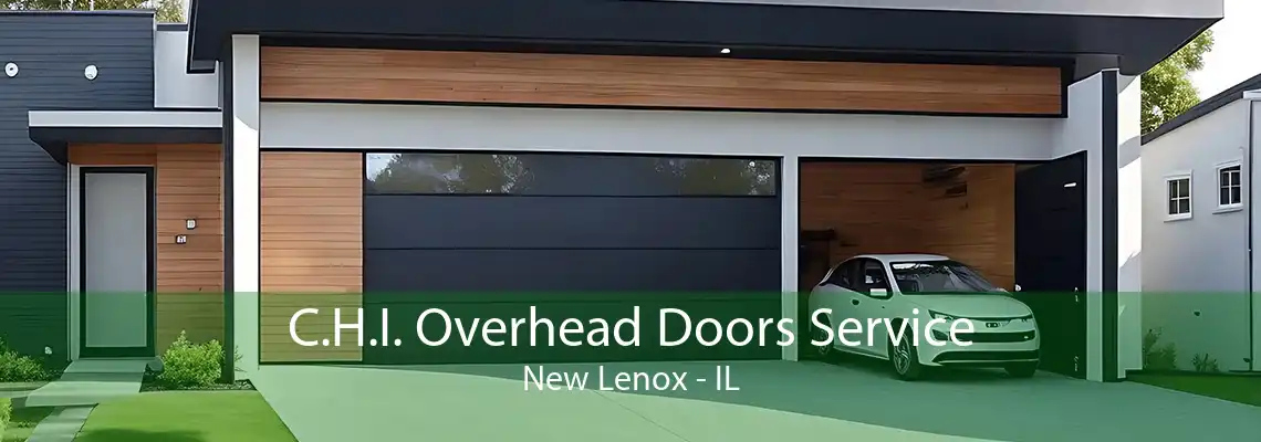 C.H.I. Overhead Doors Service New Lenox - IL