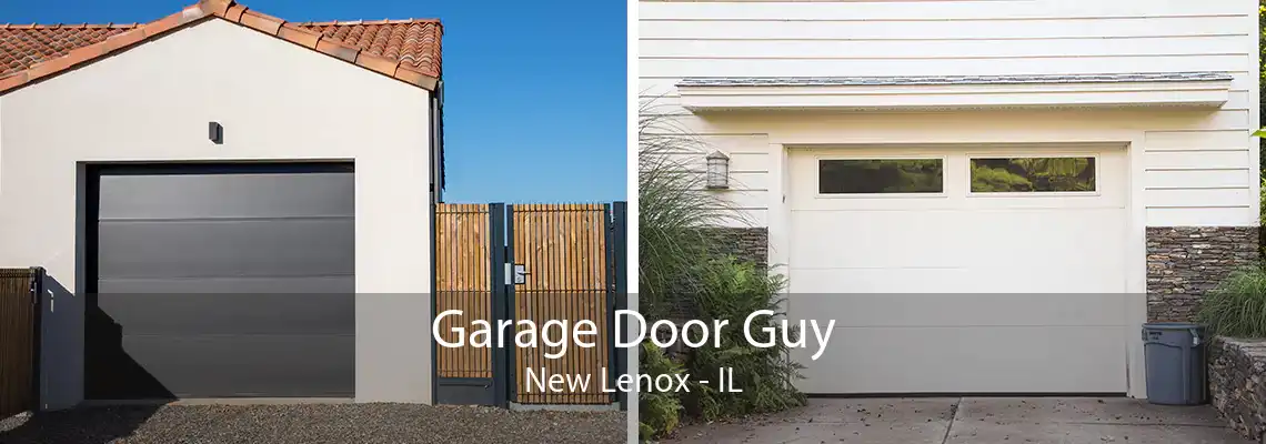 Garage Door Guy New Lenox - IL