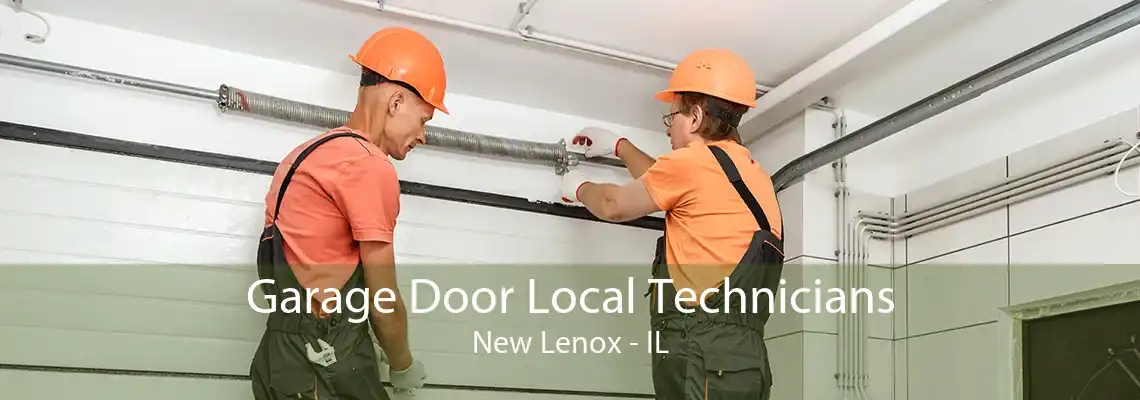 Garage Door Local Technicians New Lenox - IL