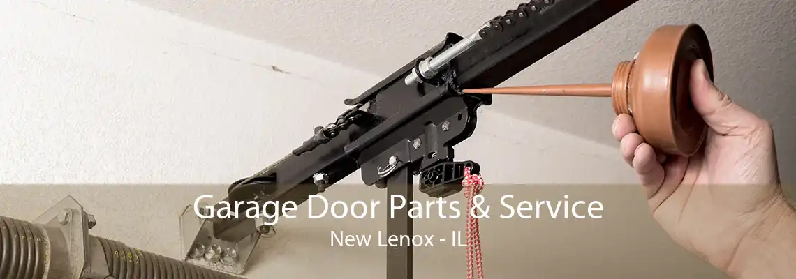 Garage Door Parts & Service New Lenox - IL