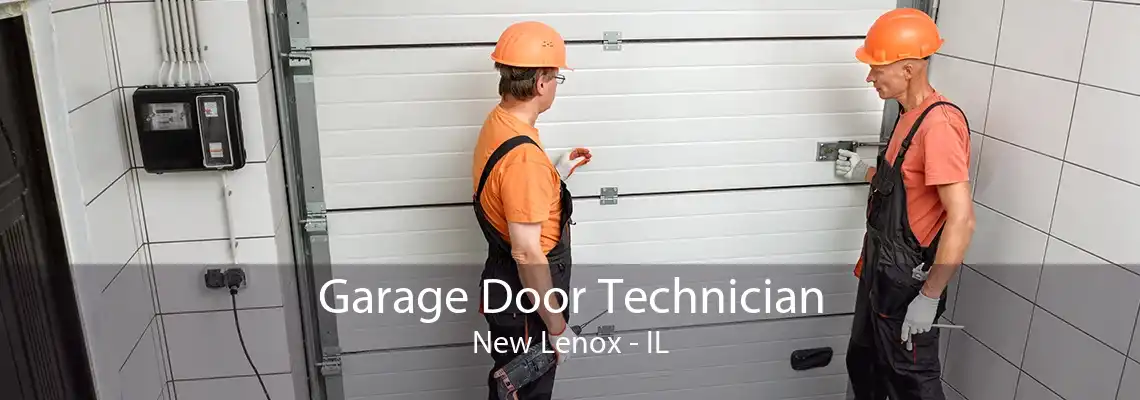 Garage Door Technician New Lenox - IL